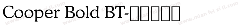 Cooper Bold BT字体转换